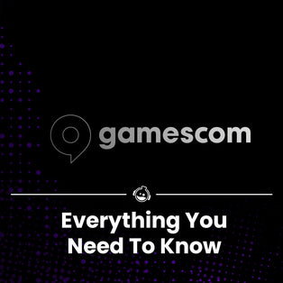 Gamescom: Everything You Need To Know