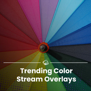 Trending Color Themed Overlays