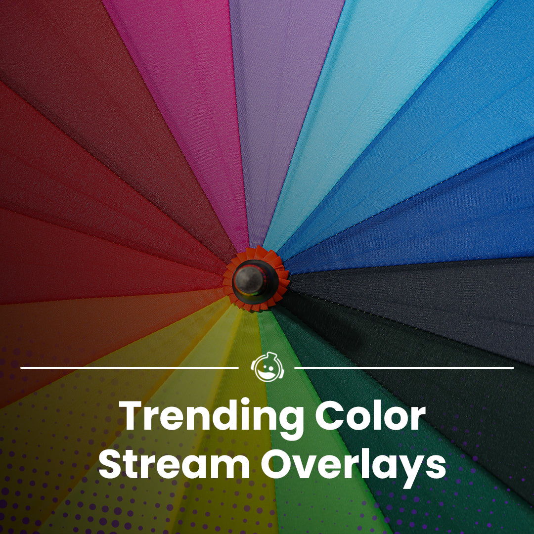 Color Steam Examples Trending Color Themed Overlays | GETREKT