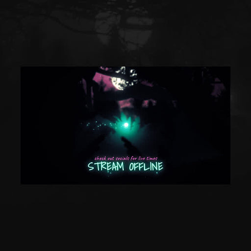 Stream Offline Night Forest static overlay. Dark background with glowing teal text and forest elements.