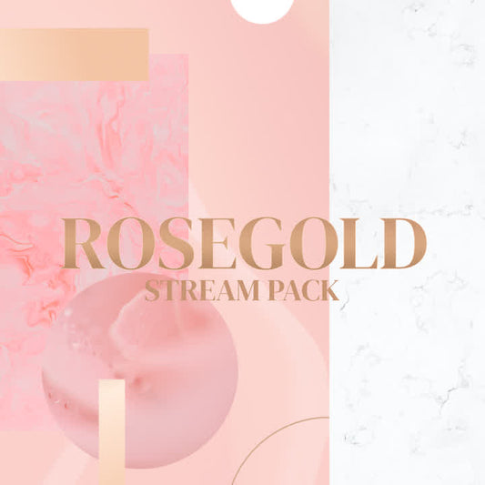 Rose Gold Stream Pack. Elegant pink and gold design for Twitch overlays. Stylish and modern look.