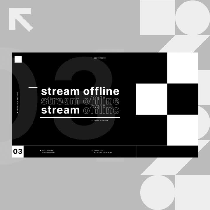 Monochrome Static Stream Overlays. Black and white design with bold text. "Stream Offline" banner.