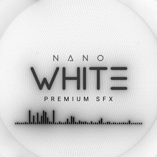 Nano White Premium Sound Effects