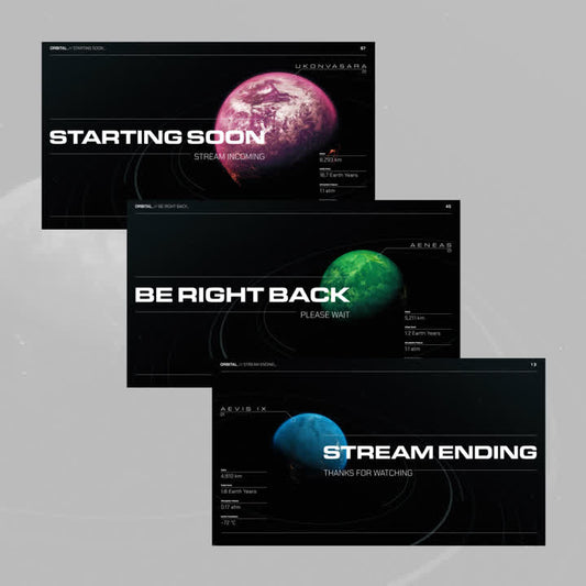 Starting Soon, "Be Right Back", "Stream Ending" Orbital animated OBS scenes. Dark background with planet visuals.