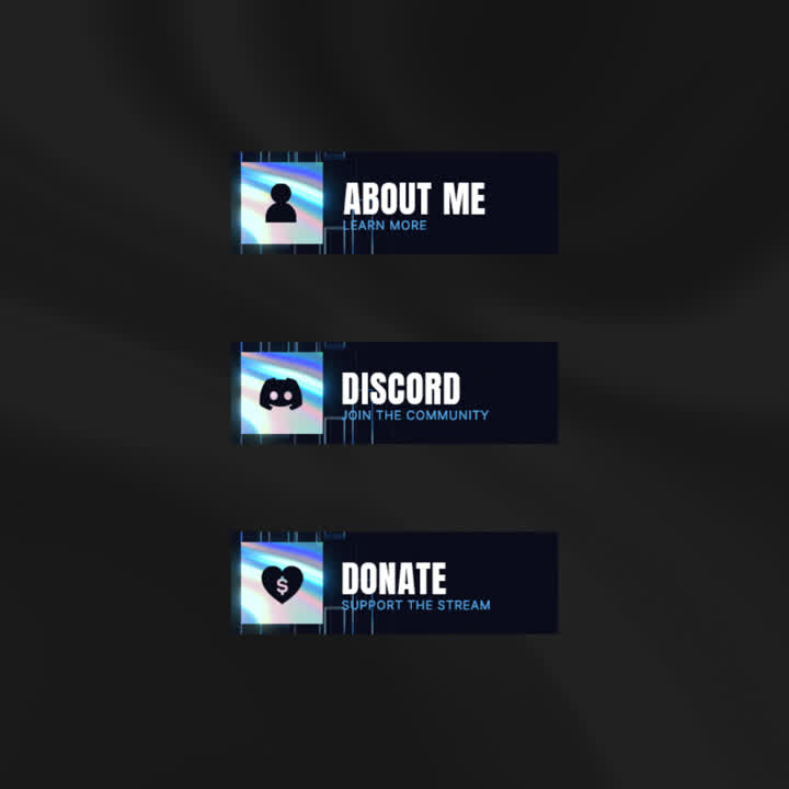 Holo Twitch Panels. Blue and white mirrored effect. "About Me", "Discord", "Donate".